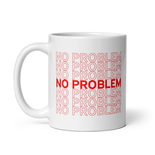 No Problem Mug