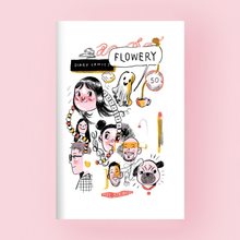 Load image into Gallery viewer, Flowery Zine #50
