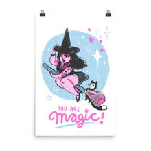 Load image into Gallery viewer, You Are Magic - Giclée Art Print
